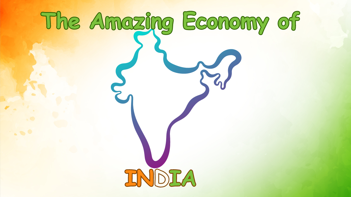 The Amazing Economy of India